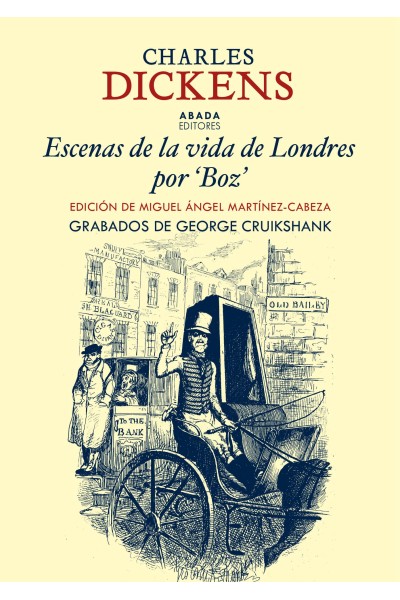 ESCENAS DE LA VIDA EN LONDRES POR "BOZ"