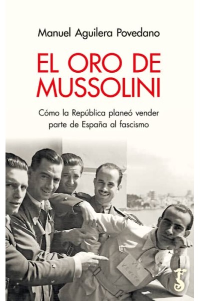 ORO DE MUSSOLINI, EL