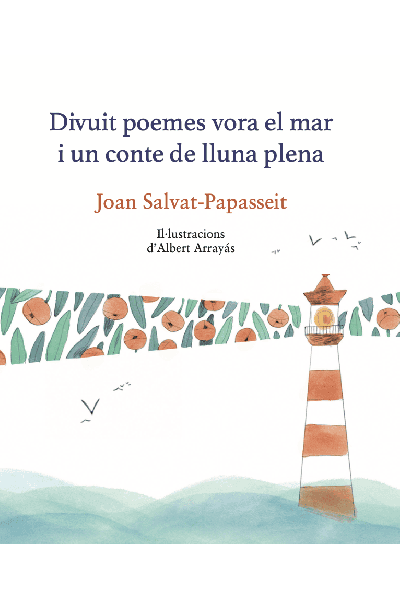 18 POEMES VORA EL MAR I UN CONTE DE LLUN