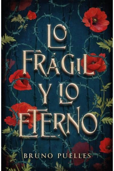 LO FRÁGIL Y LO ETERNO
