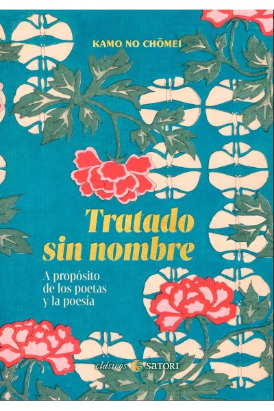 TRATADO SIN NOMBRE. A PROPÓSITO DE LOS POETAS Y LA POESÍA
