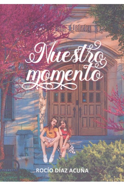 NUESTRO MOMENTO