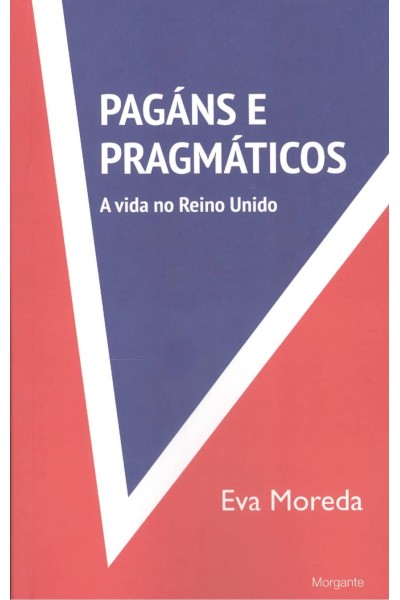 PAGANS E PRAGMATICOS