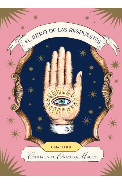 EL LIBRO DE LAS RESPUESTAS CONFÍA EN TU ORÁCULO MÁGICO