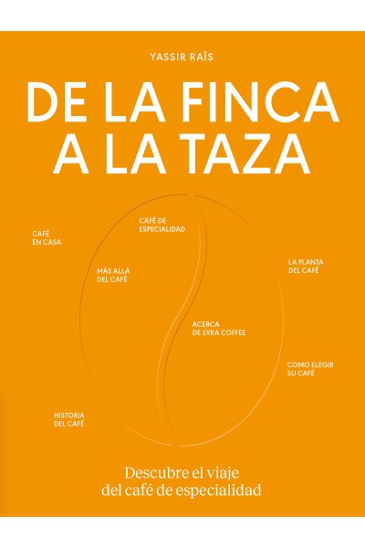 DE LA FINCA A LA TAZA