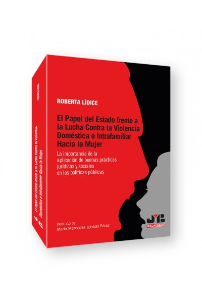 EL PAPEL DEL ESTADO FRENTE A LA LUCHA CONTRA LA VIOLENCIA DOMÉSTICA E INTRAFAMIL