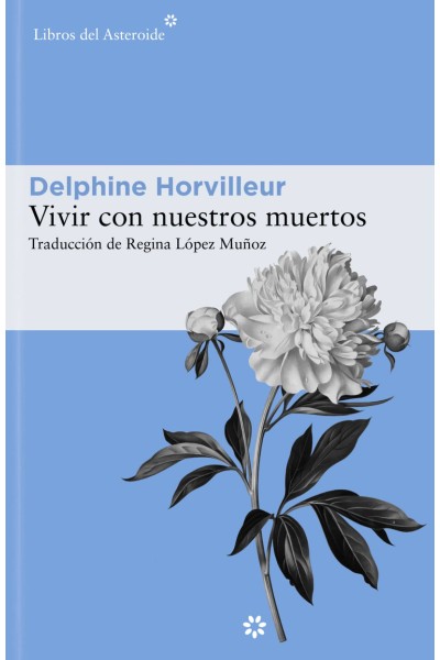VIVIR CON NUESTROS MUERTOS