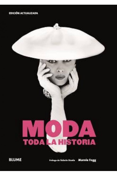 MODA. TODA LA HISTORIA