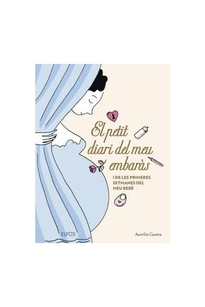 EL PETIT DIARI DEL MEU EMBARÀS