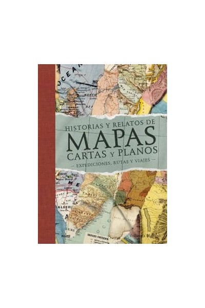 HISTORIAS Y RELATOS DE MAPAS, CARTAS Y PLANOS (2022)