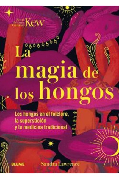 MAGIA DE LOS HONGOS