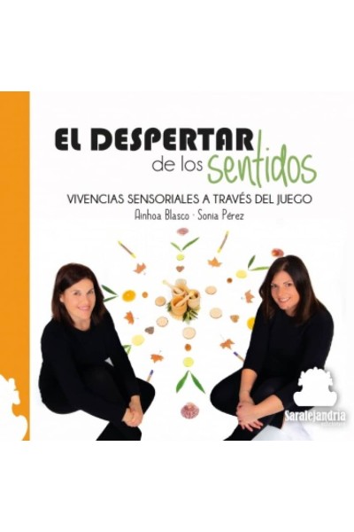 EL DESPERTAR DE LOS SENTIDOS