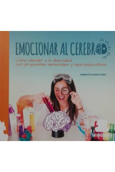 EMOCIONAR AL CEREBRO