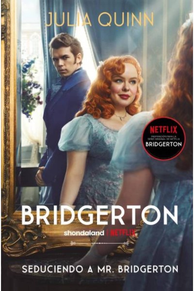 SEDUCIENDO A MR. BRIDGERTON (BRIDGERTON 4)