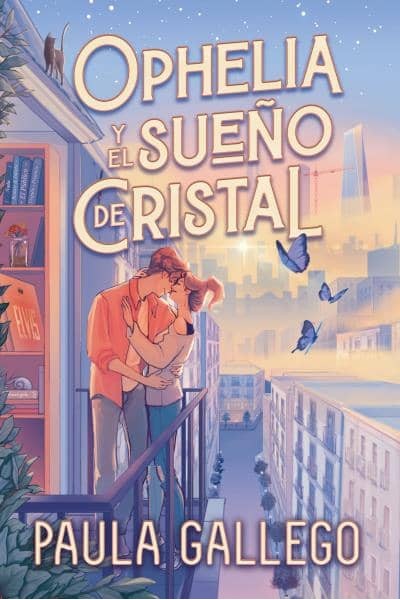 OPHELIA Y EL SUEÑO DE CRISTAL