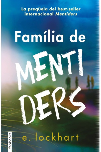 FAMÍLIA DE MENTIDERS