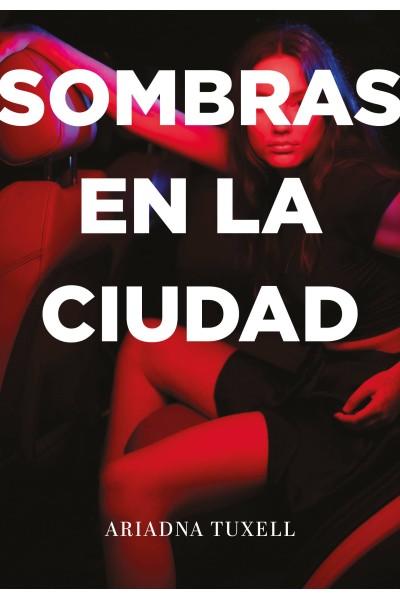SOMBRAS EN LA CIUDAD