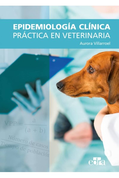 EPIDEMIOLOGIA CLINICA EN PRACTICA VETERINARIA