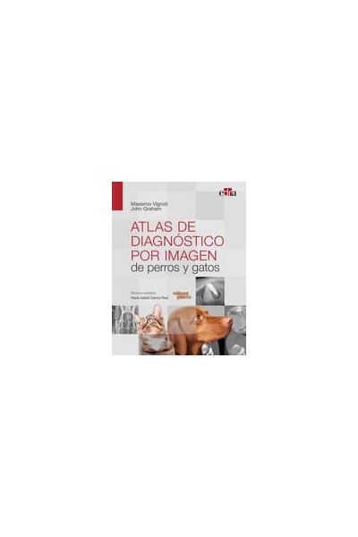 ATLAS DE DIAGNÓSTICO POR IMAGEN DE PERROS Y GATOS
