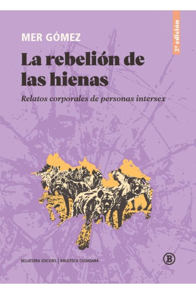 LA REBELION DE LAS HIENAS 2ª EDICION