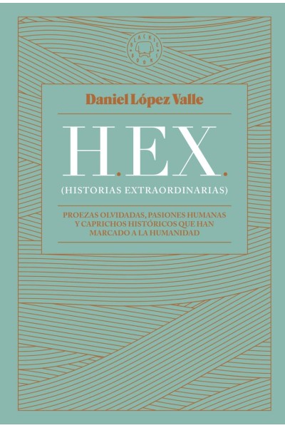 HEX (HISTORIAS EXTRAORDINARIAS)