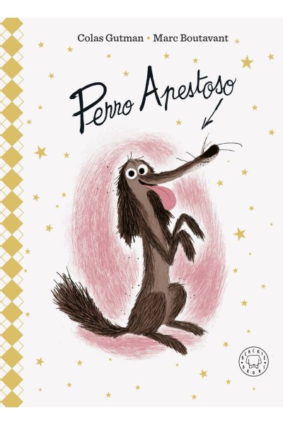 PERRO APESTOSO. EDICIÓN DELUXE.