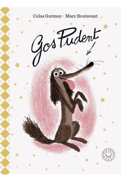GOS PUDENT. EDICIÓ DE LUXE.