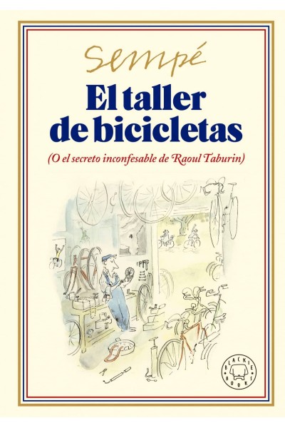 EL TALLER DE BICICLETAS. NUEVA EDICIÓN