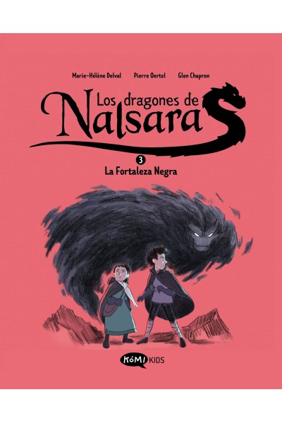 LOS DRAGONES DE NALSARA 3. LA FORTALEZA NEGRA