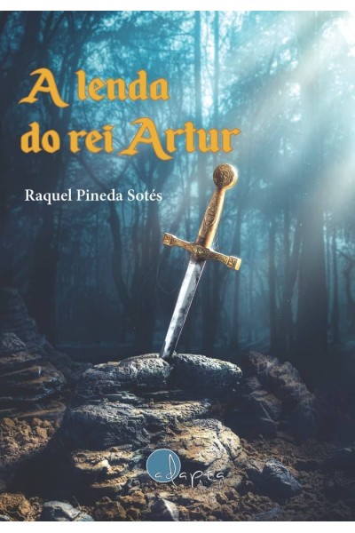 A LENDA DO REI ARTUR