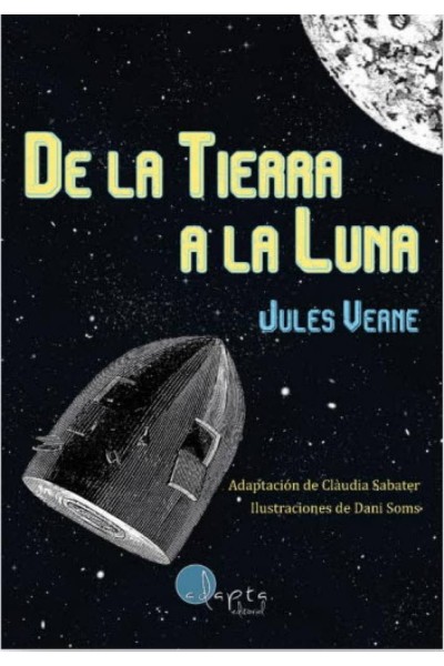 DE LA TIERRA A LA LUNA