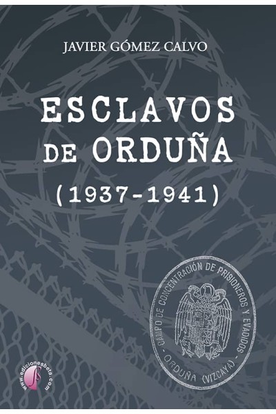 ESCLAVOS DE ORDUÑA (1937-1941)