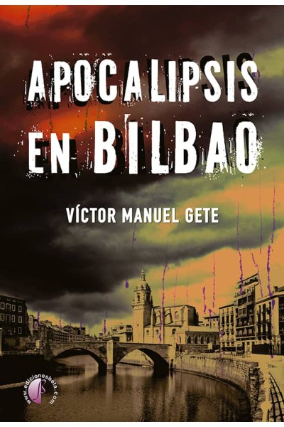 APOCALIPSIS EN BILBAO
