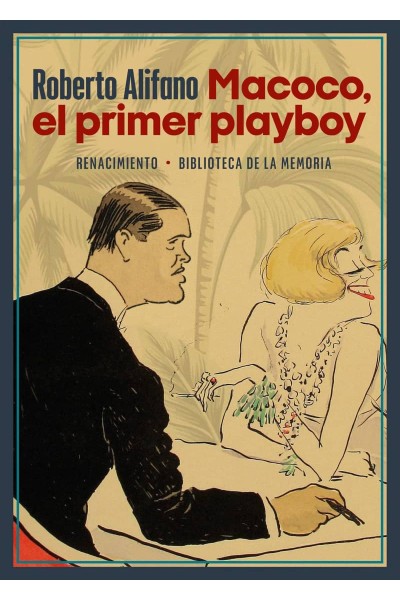 MACOCO, EL PRIMER PLAYBOY