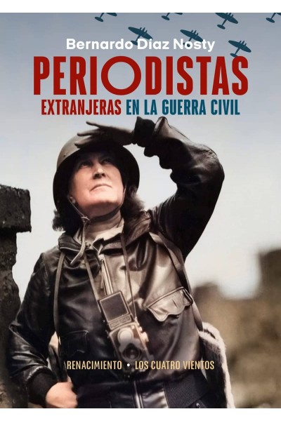 PERIODISTAS EXTRANJERAS EN LA GUERRA CIVIL