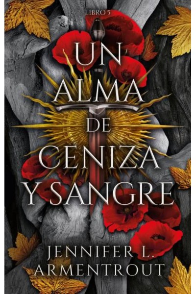 UN ALMA DE CENIZA Y SANGRE