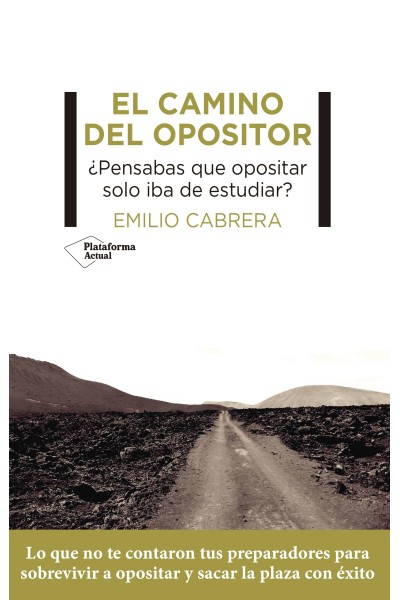 EL CAMINO DEL OPOSITOR