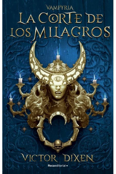 CORTE DE LOS MILAGROS, LA