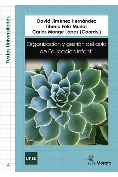 ORGANIZACIÓN Y GESTIÓN DEL AULA DE EDUCACIÓN INFANTIL