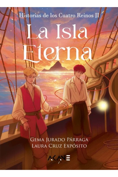 LA ISLA ETERNA (HISTORIAS DE LOS CUATRO REINOS #2)