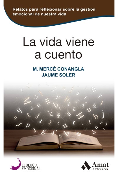 LA VIDA VIENE A CUENTO