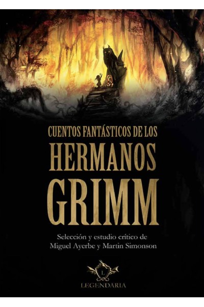 CUENTOS FANTÁSTICOS DE LOS HERMANOS GRIMM