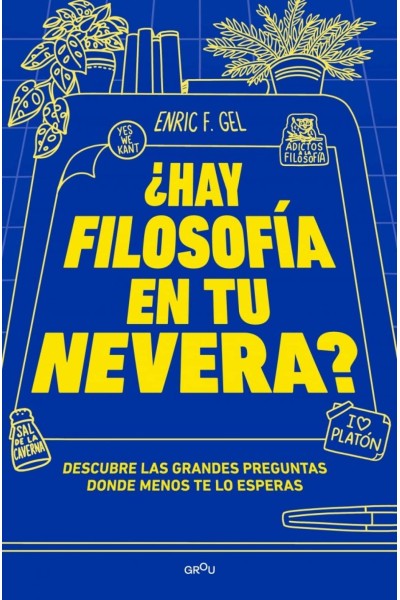 ¿HAY FILOSOFÍA EN LA NEVERA?