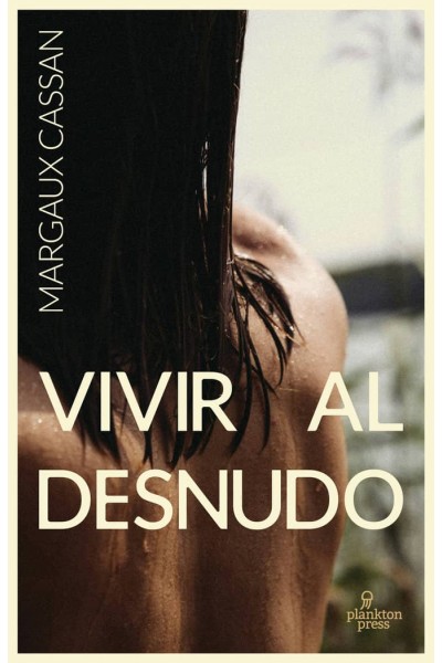 VIVIR AL DESNUDO