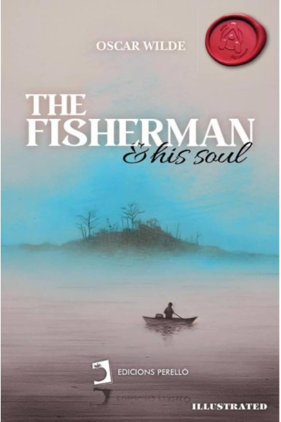 THE FISHERMAN AND HIS SOUL