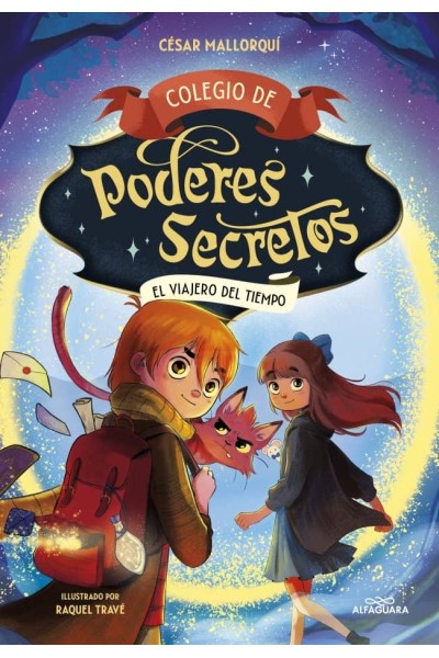 COLEGIO DE PODERES SECRETOS 3 EL VIAJERO DEL TIEMPO