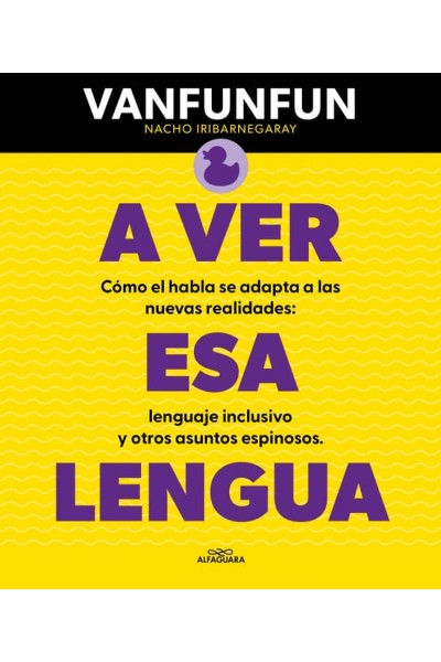 A VER ESA LENGUA