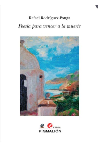 POESÍA PARA VENCER A LA MUERTE