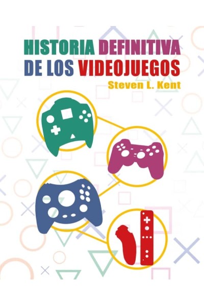 LA HISTORIA DEFINITIVA DE LOS VIDEOJUEGOS