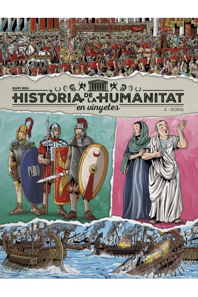 HISTÒRIA DE LA HUMANITAT EN VINYETES VOL.4: ROMA